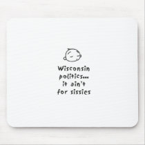 Wisconsin Politics Mouse Pads