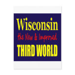 Wisconsin the New & Improved THIRD WORLD Post Card