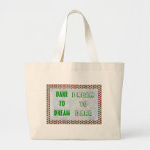 Wisdom Words: Dare to DREAM - Dream to DARE Tote Bag