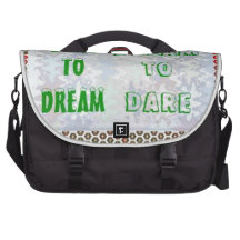 Wisdom Words: Dare to DREAM - Dream to DARE Computer Bag