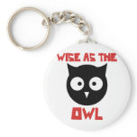 Wise as the Owl keychains