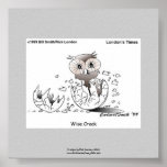 Wise Crack Owl Cartoon Funny Framed Poster posters