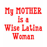 Wise Latina Mum (Red) t-shirts