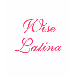 Wise Latina t-shirts