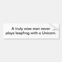 Wise man bumper sticker