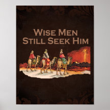 Wise Men Still Seek Him, Christmas Print