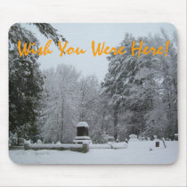 Wish You Were Here! Mouse Pads