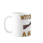 Witch with a boomstick mugs