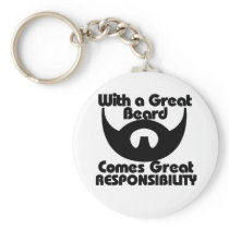 With a great beard comes great resposibility