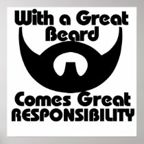 With a great beard comes great resposibility