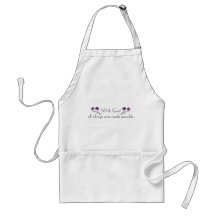 With God all things are made possible Aprons