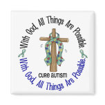 WITH GOD CROSS AUTISM T-Shirts & Gifts magnets