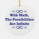 With Math, The Possibilities Are Infinite Christmas Tree Ornament