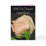 With Our Deepest Sympathies! cards