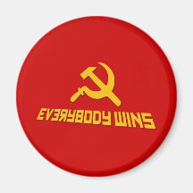 With Socialism Everybody Wins! Government Satire Refrigerator Magnet