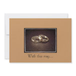 "With this ring..."  Informal Wedding Invitation