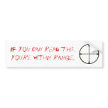 Within Range Bumper Stickers