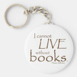 Without Books Keychain