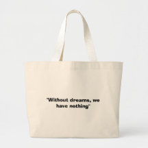 without dreams tote bag