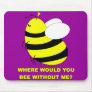 Without Me Mouse Mat