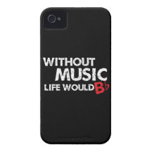 Without Music, Life would b flat! iPhone 4 Case