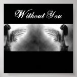 Without You Posters