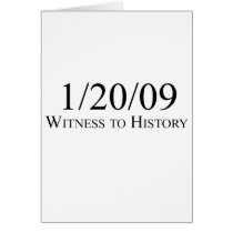 Witness to History: 1/20/09 Card
