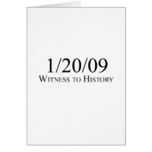 Witness to History: 1/20/09 Card