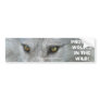 WOLF EYES Wildlife Conservation Bumper sticker
