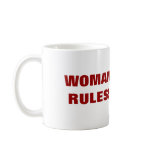 WOMAN RULES mugs