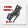 WOMAN TRAMPLES MAN MOUSE PAD