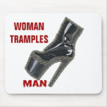 WOMAN TRAMPLES MAN mousepads