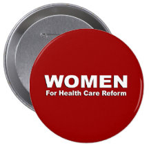 Women for health care reform pins