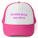 WOMEN RULE,men Serve hats