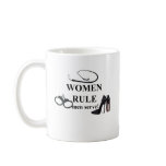 WOMEN RULE MUG
