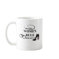 WOMEN RULE MUGS
