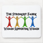 Women Supporting Women mousepads
