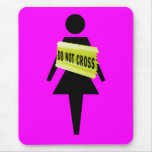 Women's attitude just for women mousepads