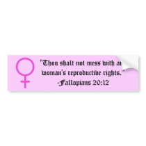 Women's Right to Choose Verse Bumper Stickers