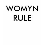WOMYNRULE t-shirts