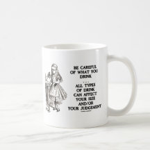 Wonderland Be Careful What You Drink (Alice) Coffee Mugs