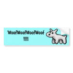 Woof! Bumper Sticker
