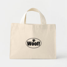 Woof! Euro style! Tote Bag