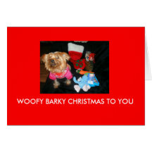 WOOFY BARKY CHRISTMAS TO YOU GREETING CARD