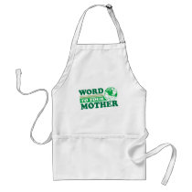 Word To Your Mother Apron
