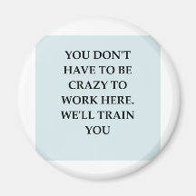 WORK2.png Refrigerator Magnet