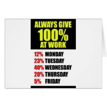 Work 100 % fun cards