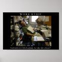 WORK ETHIC Funny Motivational Spoof Poster Print