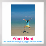 Work Hard demotivational poster posters