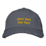 Work Hard, Play Hard embroidered hats